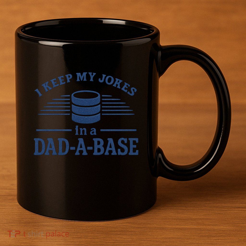 Dad-A-Base Funny Joke Storage 11oz C Handle Ceramic Mug