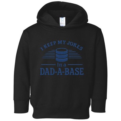 Dad-A-Base Funny Joke Storage Toddler Hoodie