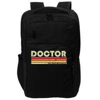 Doctor Funny Job Title Profession Birthday Worker Idea Impact Tech Backpack