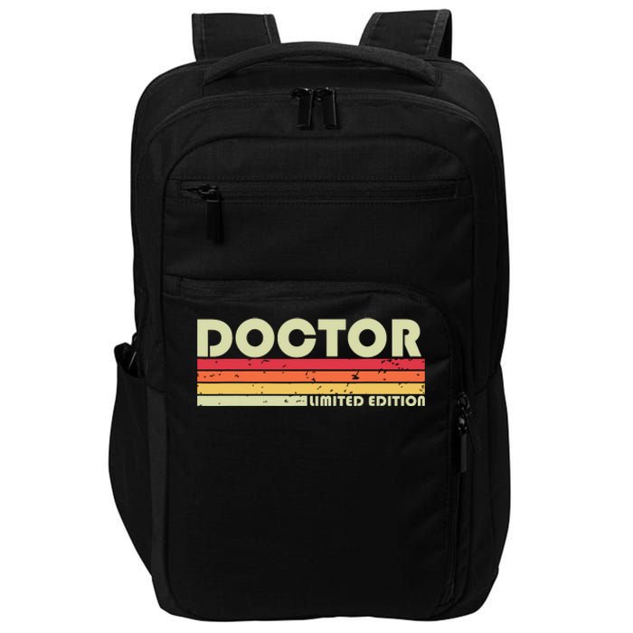 Doctor Funny Job Title Profession Birthday Worker Idea Impact Tech Backpack