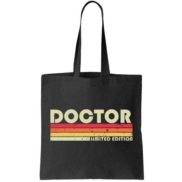 Doctor Funny Job Title Profession Birthday Worker Idea Tote Bag