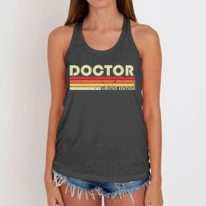 Doctor Funny Job Title Profession Birthday Worker Idea Women's Knotted Racerback Tank