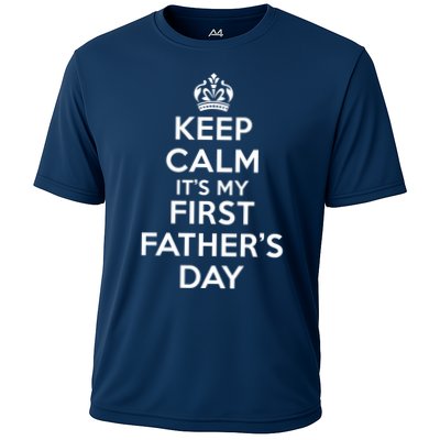Keep Calm ItS My First FatherS Day Funny Performance Shirt