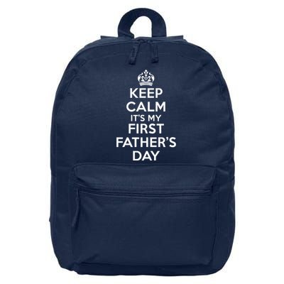 Keep Calm ItS My First FatherS Day Funny 16 in Basic Backpack