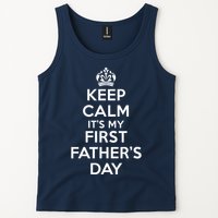 Keep Calm ItS My First FatherS Day Funny Tank Top