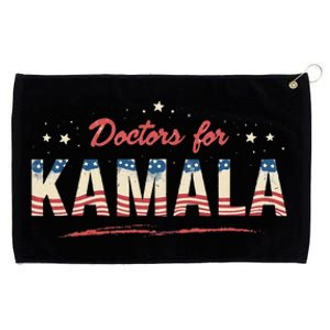 Doctors For Kamala Patriotic American Tim Walz Kamala Harris Grommeted Golf Towel