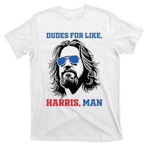 Dudes For Like Harris Man White Dude For Kamala Harris 2024 T-Shirt