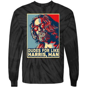 Dudes For Like Harris Man Vote Kamala For President Tie-Dye Long Sleeve Shirt