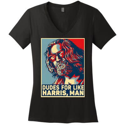 Dudes For Like Harris Man Vote Kamala For President Women's V-Neck T-Shirt