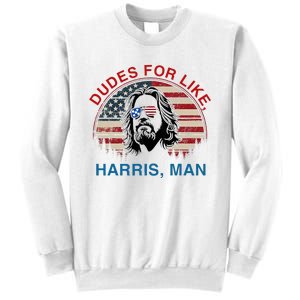 Dudes For Like Harris Man White Dude For Kamala Harris 2024 Sweatshirt