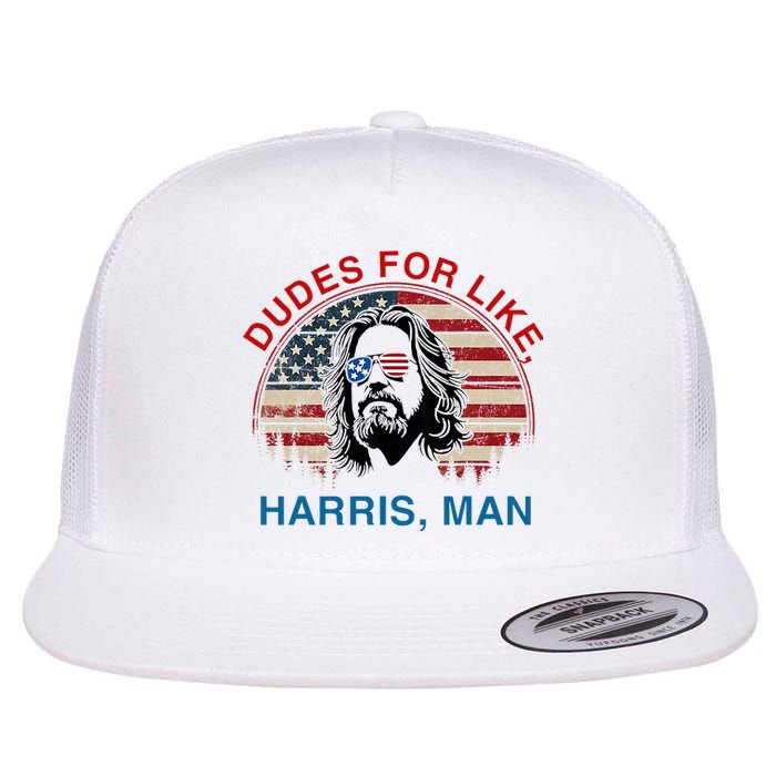 Dudes For Like Harris Man White Dude For Kamala Harris 2024 Flat Bill Trucker Hat