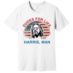 Dudes For Like Harris Man White Dude For Kamala Harris 2024 Premium T-Shirt