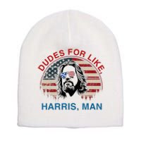 Dudes For Like Harris Man White Dude For Kamala Harris 2024 Short Acrylic Beanie