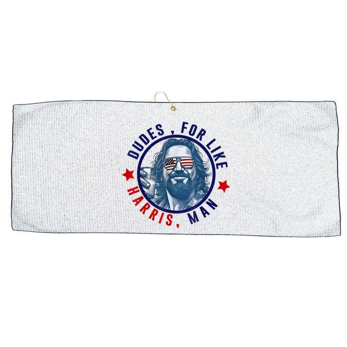 Dudes For Like Harris Man Funny White Dudes For Harris 2024 Large Microfiber Waffle Golf Towel