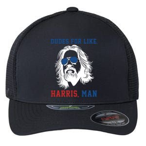 Dudes For Like Harris Man Funny Kamala Harris 2024 Flexfit Unipanel Trucker Cap