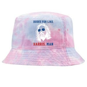 Dudes For Like Harris Man Funny Kamala Harris 2024 Tie-Dyed Bucket Hat