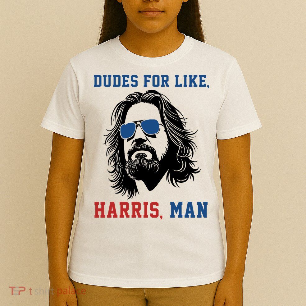 Dudes For Like Harris Man Funny Kamala Harris 2024 T-Shirt