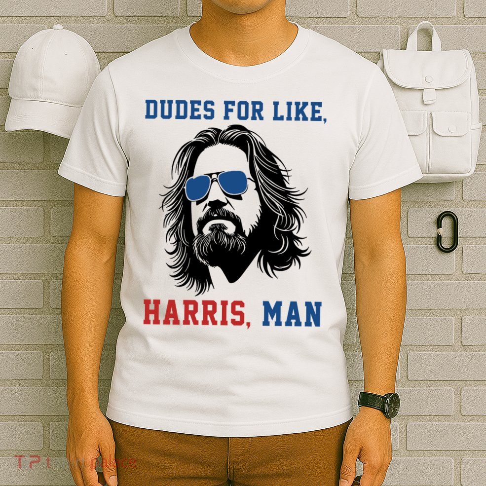Dudes For Like Harris Man Funny Kamala Harris 2024 T-Shirt
