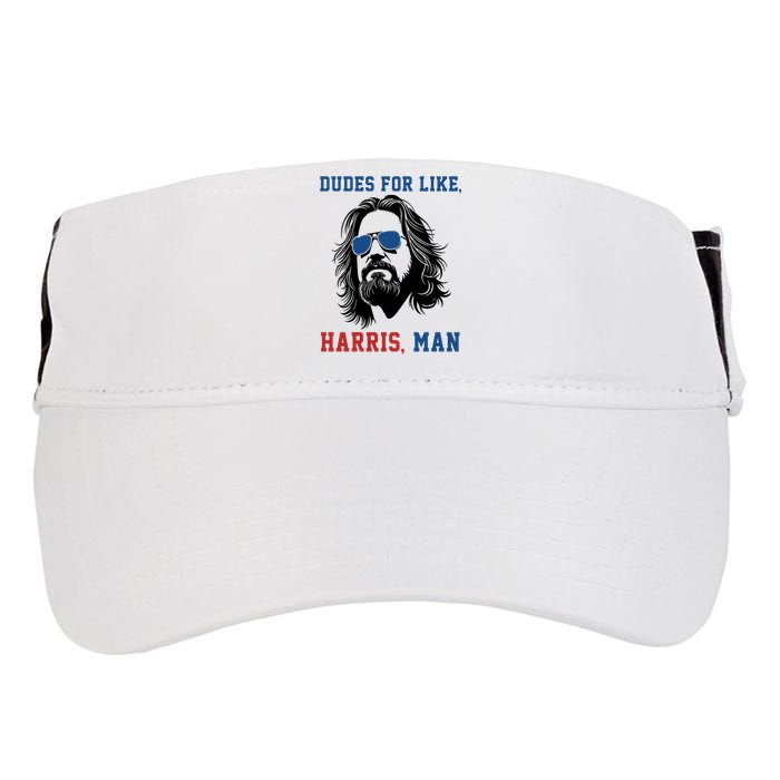 Dudes For Like Harris Man Funny Kamala Harris 2024 Adult Drive Performance Visor