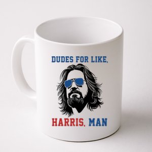 Dudes For Like Harris Man Funny Kamala Harris 2024 Coffee Mug