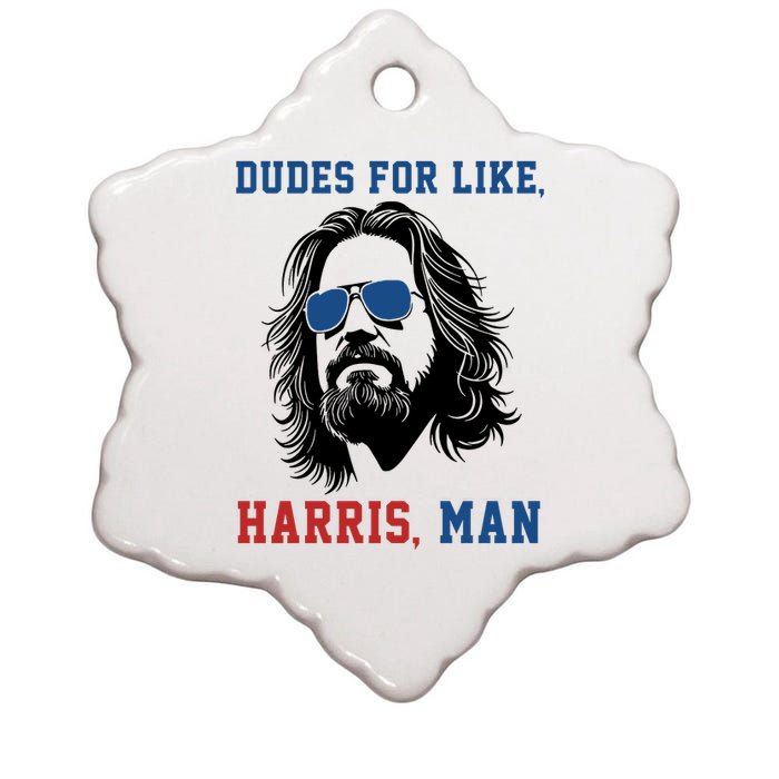 Dudes For Like Harris Man Funny Kamala Harris 2024 Ceramic Star Ornament