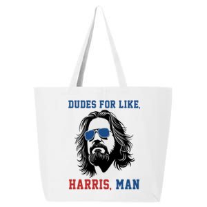 Dudes For Like Harris Man Funny Kamala Harris 2024 25L Jumbo Tote