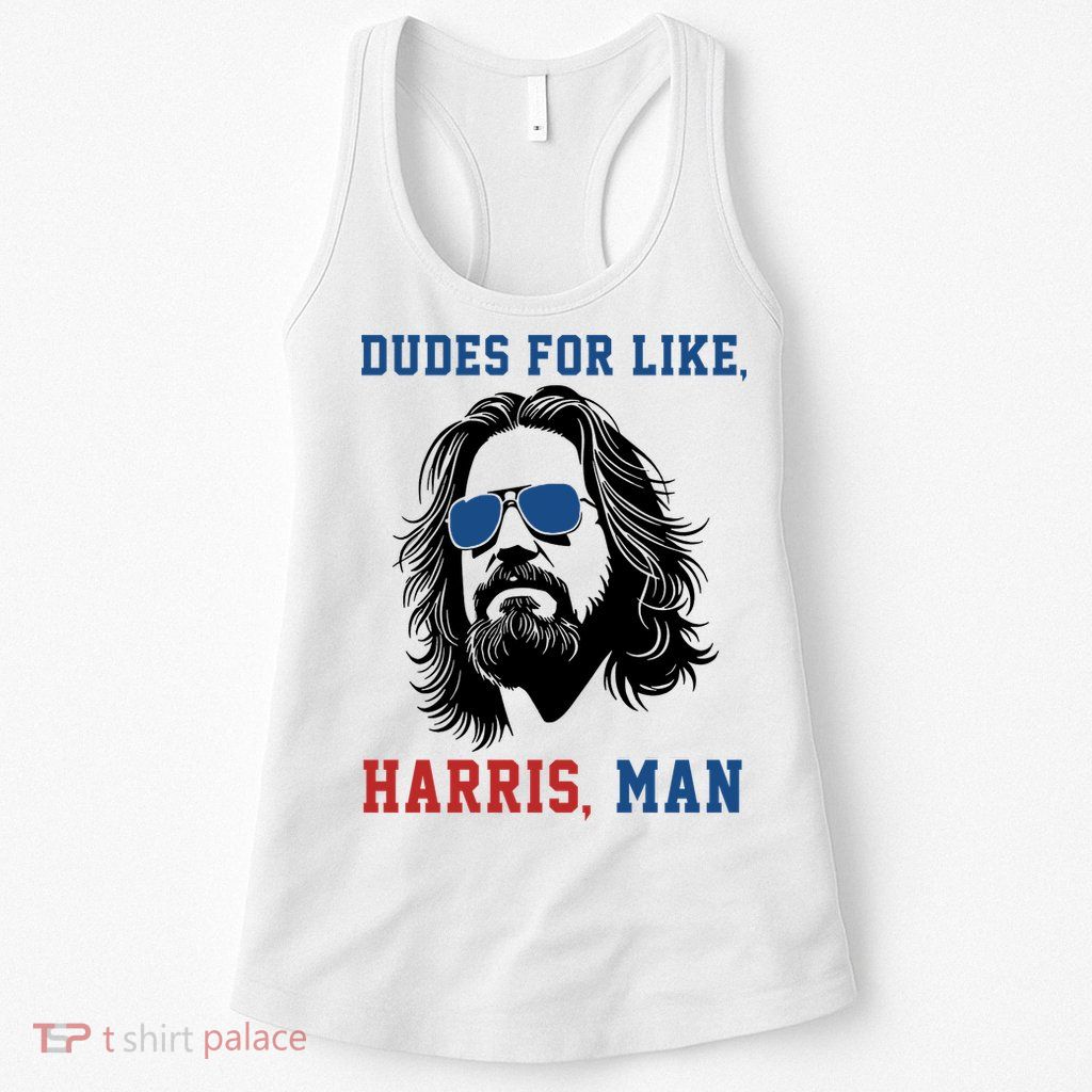 Dudes For Like Harris Man Funny Kamala Harris 2024 Womens Tank Top