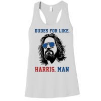 Dudes For Like Harris Man Funny Kamala Harris 2024 Women's Racerback Tank