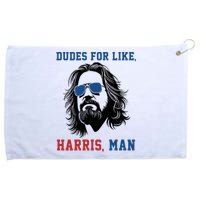 Dudes For Like Harris Man Funny Kamala Harris 2024 Grommeted Golf Towel