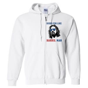 Dudes For Like Harris Man Funny Kamala Harris 2024 Full Zip Hoodie