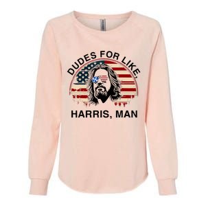 Dudes For Like Harris Man White Dude For Kamala Harris 2024 Womens California Wash Sweatshirt