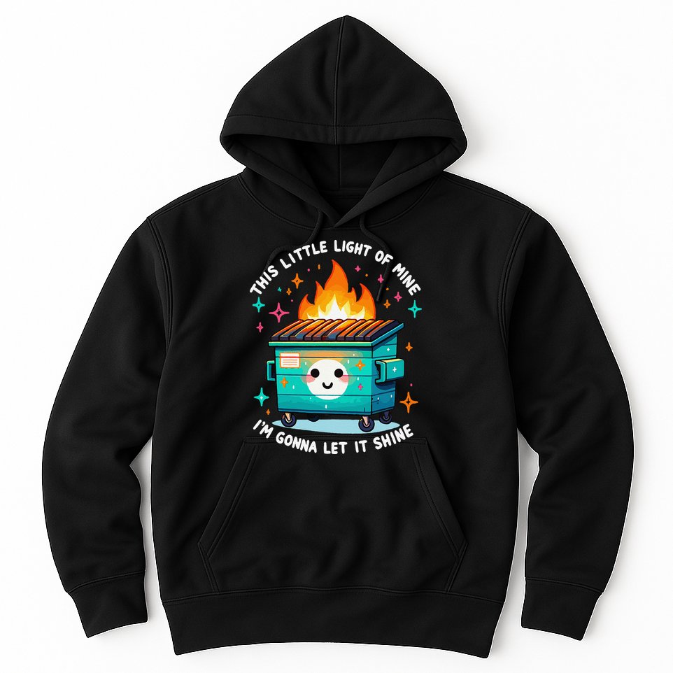 Dumpster Fire Light IM Gonna Let It Shine Halloween Hoodie