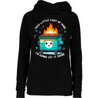 Dumpster Fire Light IM Gonna Let It Shine Halloween Womens Funnel Neck Pullover Hood