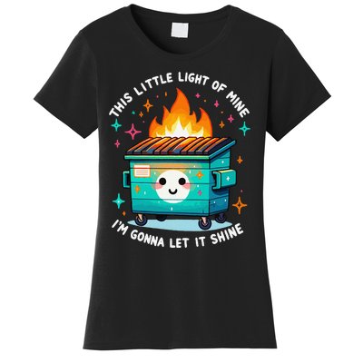 Dumpster Fire Light IM Gonna Let It Shine Halloween Women's T-Shirt