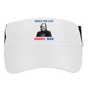 Dudes For Like Harris Man White Dude For Kamala Harris 2024 Adult Drive Performance Visor