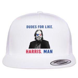 Dudes For Like Harris Man White Dude For Kamala Harris 2024 Flat Bill Trucker Hat