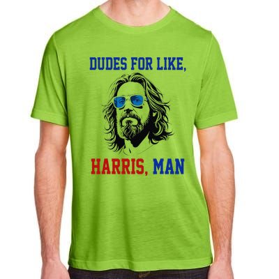 Dudes For Like Harris Man Funny White Dudes For Harris 2024 Gift Adult ChromaSoft Performance T-Shirt