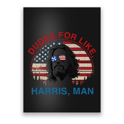 Dudes For Like Harris Man White Dude For Kamala Harris 2024 Gift Poster