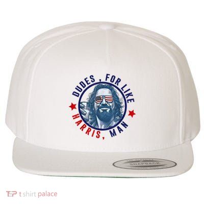 Dudes For Like Harris Man Funny White Dudes For Harris 2024 Wool Snapback Cap