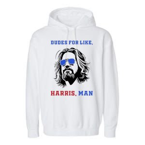 Dudes For Like Harris Man White Dude For Kamala Harris 2024 Garment-Dyed Fleece Hoodie