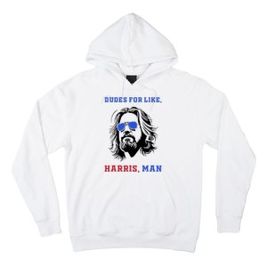 Dudes For Like Harris Man White Dude For Kamala Harris 2024 Hoodie