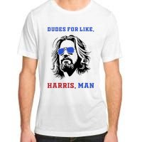 Dudes For Like Harris Man White Dude For Kamala Harris 2024 Adult ChromaSoft Performance T-Shirt