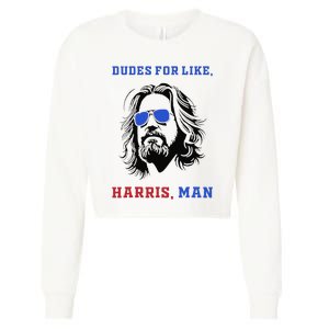 Dudes For Like Harris Man White Dude For Kamala Harris 2024 Gift Cropped Pullover Crew