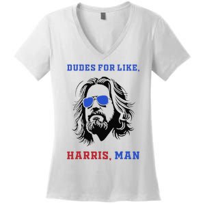 Dudes For Like Harris Man White Dude For Kamala Harris 2024 Gift Women's V-Neck T-Shirt