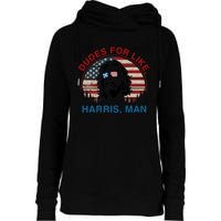 Dudes For Like Harris Man White Dude For Kamala Harris 2024 Womens Funnel Neck Pullover Hood