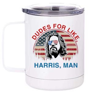 Dudes For Like Harris Man White Dude For Kamala Harris 2024 12 oz Stainless Steel Tumbler Cup