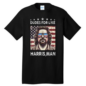 Dudes For Like Harris Man White Dude For Kamala Harris 2024 Tall T-Shirt