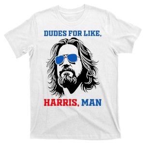 Dudes For Like Harris Man White Dude For Kamala Harris 2024 T-Shirt