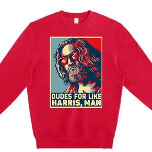 Dudes For Like Harris Man Vote Kamala For President Premium Crewneck Sweatshirt