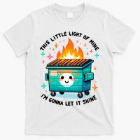 Dumpster Fire Light IM Gonna Let It Shine Halloween T-Shirt